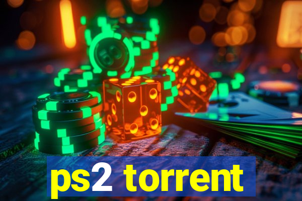 ps2 torrent